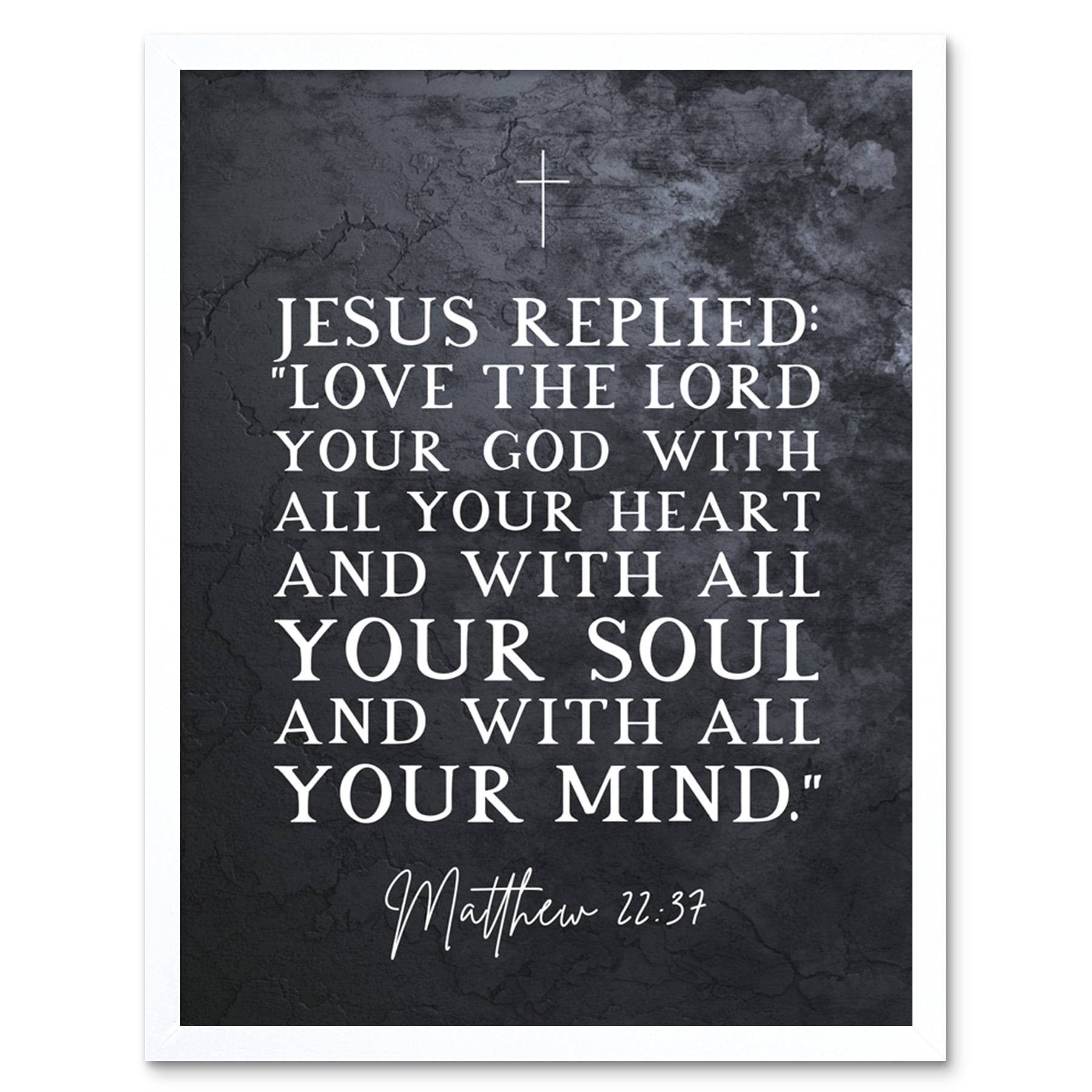 Matthew 22:37 Jesus Love The Lord Your God With All Your Heart Christian  Bible Verse Quote Scripture Typography Extra Large XL Wall Art Poster Print