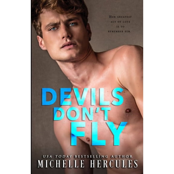 Devils Don't Fly, (Paperback)