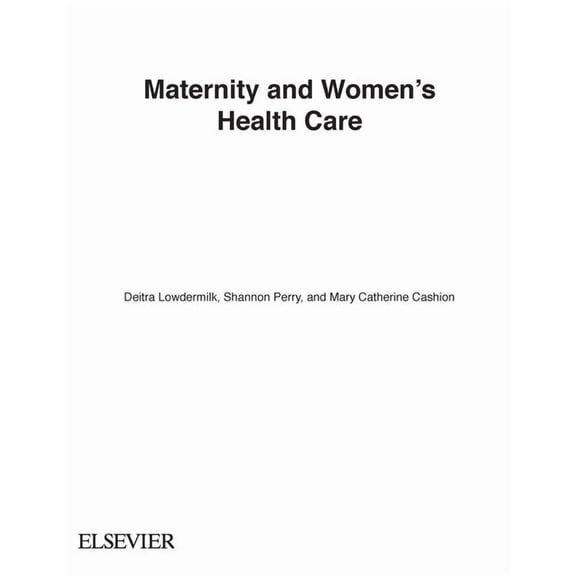 Maternity and Women's Health Care, (Paperback)