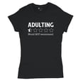 thumbnail image 5 of Adulting Would Not Recommend T-Shirt Funny Adult Life is Hard Review Humor Parenting 18th Birthday Gen X Women's Tee, 5 of 7