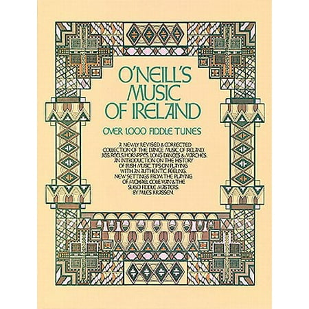 O'Neill's Music of Ireland : Over 1,000 Fiddle (Best Scottish Fiddle Music)