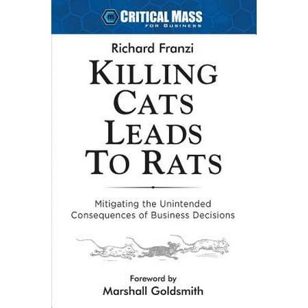 Killing Cats Leads to Rats