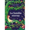 thumbnail image 1 of La familia eterna, de Babbitt, Natalie, Booket, Blanda, 1 of 3