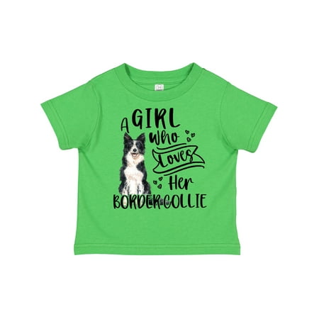 

Inktastic A Girl Who Loves Her Border Collie Boys or Girls Toddler T-Shirt