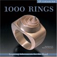 thumbnail image 1 of 1000 Rings: Inspiring Adornments for the Hand, 1 of 1