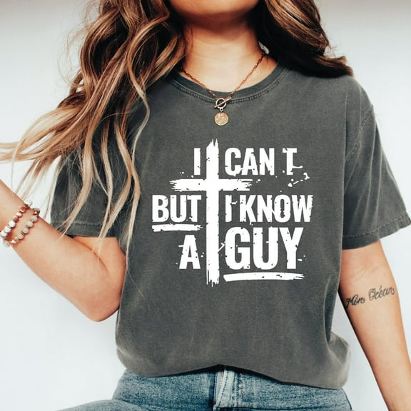 NTKHub I Can’t But I Know a Guy T-Shirt – Funny Christian Faith Shirt – Jesus Graphic Tee – Inspirational Religious Unisex Shirt for Men & Women