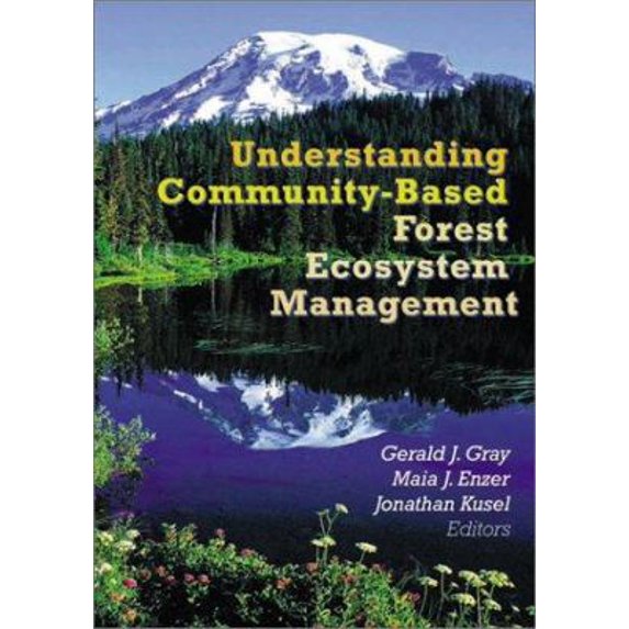 Pre-Owned Understanding Community-Based Forest Ecosystem Management (Paperback)