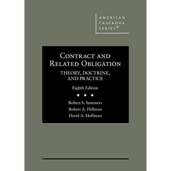 Pre-Owned Contract and Related Obligation: Theory, Doctrine, and Practice (American Casebook Series) (Hardcover) 1647086787 9781647086787