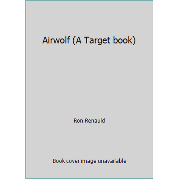 Pre-Owned Airwolf (A Target book) (Paperback) 0426197216 9780426197218