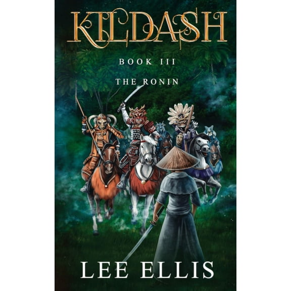 Kildash The Ronin: Book 3, (Paperback)