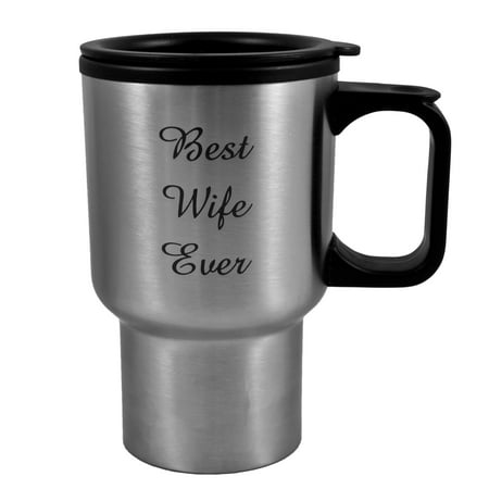 

14oz Best Wife Ever Stainless Steel Travel Mug W/Handle L1