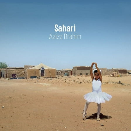 Aziza Brahim - Sahari - Music & Performance - Vinyl