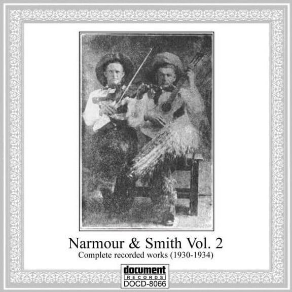 Narmour & Smith - Complete Recorded Works 1928-1934 Vol. 2 (1930-1934) - Music & Performance - CD