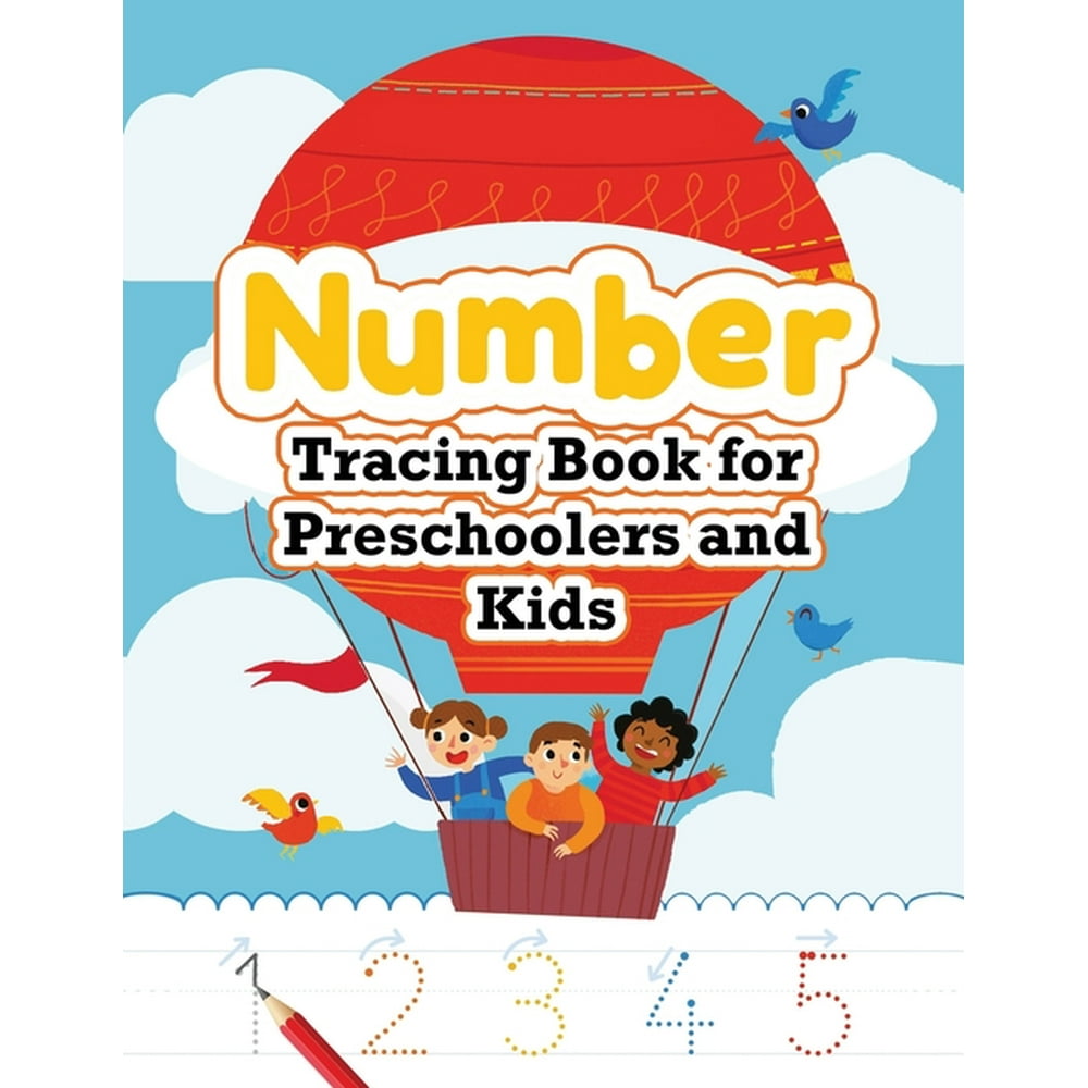 Number Tracing Book for Preschoolers and Kids : Trace Numbers Practice