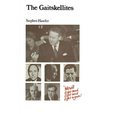 The Gaitskellites (Paperback)