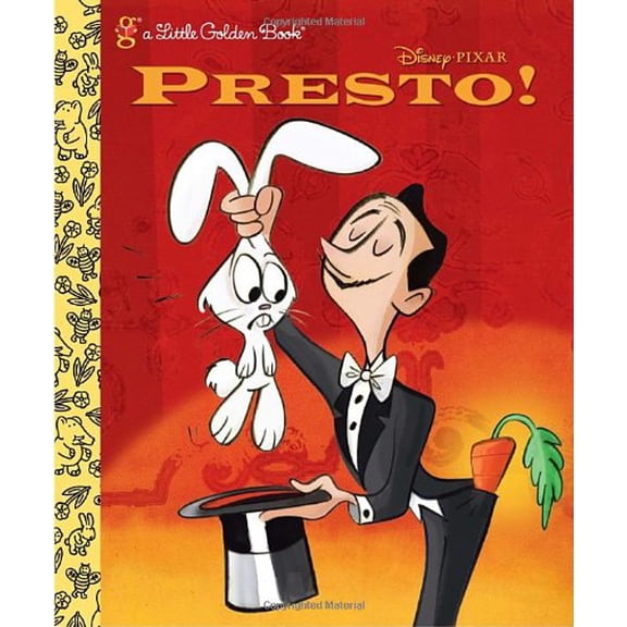 Pre-Owned Presto! (Disney/Pixar WALL-E) (Little Golden Book) (Hardcover) 073642539X 9780736425391