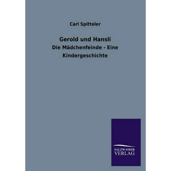 Gerold Und Hansli (Paperback)