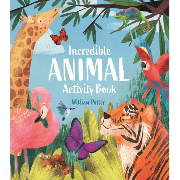 Incredible Animal Activity Book, (Paperback)
