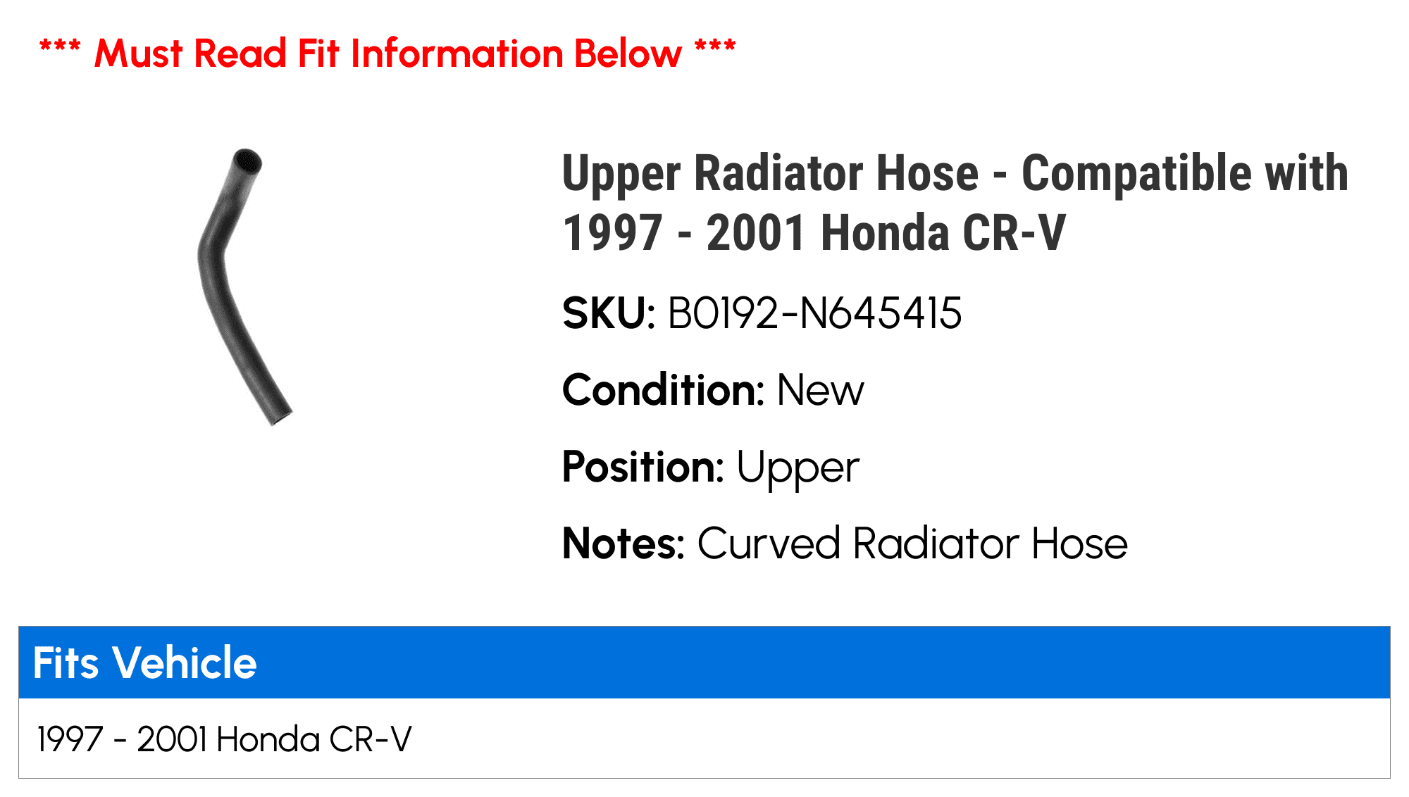 Upper Radiator Hose - Compatible with 1997 - 2001 Honda CR-V 1998 1999 2000