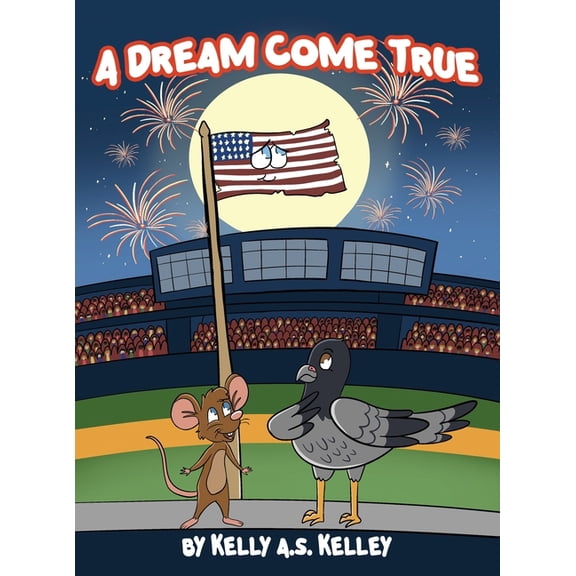 A Dream Come True, (Hardcover)