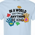 thumbnail image 4 of Inktastic In a World You Can Be Anything Be Kind Autism Awareness T-Shirt, 4 of 5