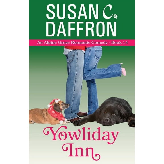 Alpine Grove Romantic Comedy Yowliday Inn, Book 14, (Paperback)
