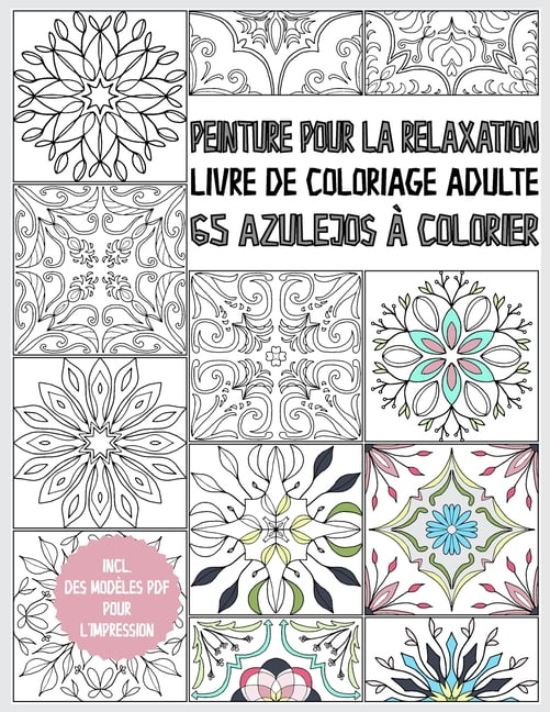 Livre de coloriage Azulejo pour adultes  Peinture pour la relaxation