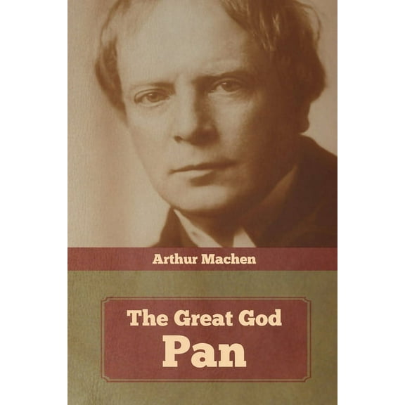 The Great God Pan, (Paperback)
