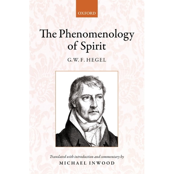 Hegel: The Phenomenology of Spirit: Translated with Introduction and Commentary, (Hardcover)