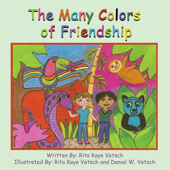 The Many Colors of Friendship, (Paperback)