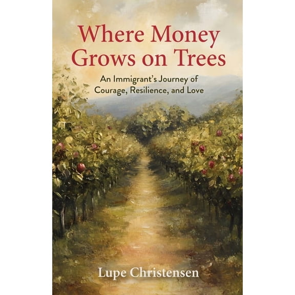 Where Money Grows on Trees, (Paperback)