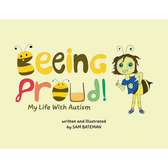 Beeing Proud!: My Life With Autism, (Paperback)