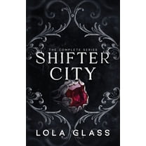 Shifter City: The Complete Series, (Paperback)