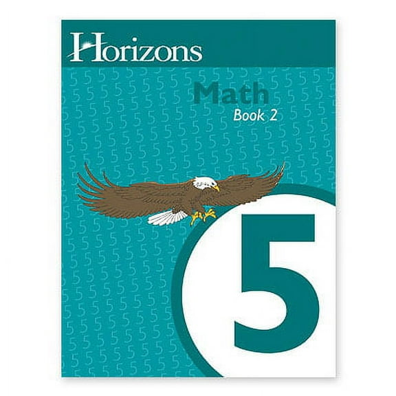 Horizons Math 5 Student Book 2: Jms052 (Paperback) by Jms052