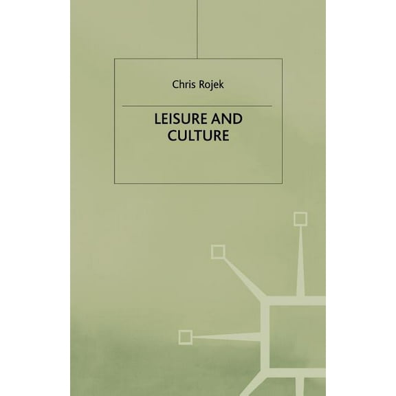 Leisure and Culture, (Paperback)