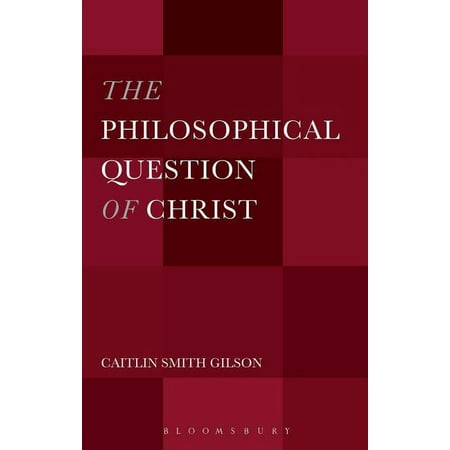UPC: 9781501310874 | The Philosophical Question of Christ (Paperback)