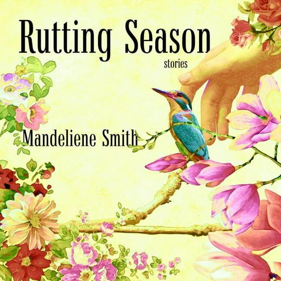 Rutting Season: Stories (Audiobook)