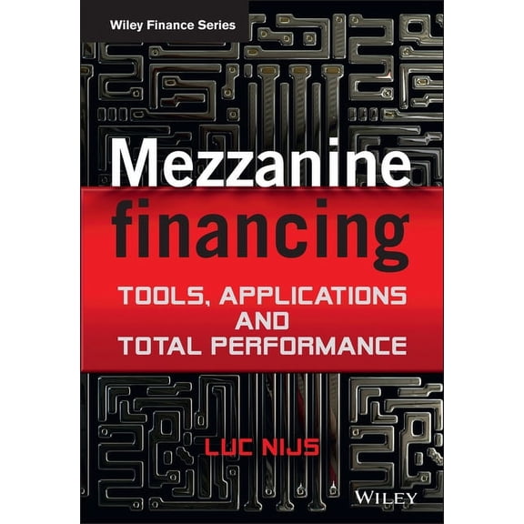 Wiley Finance Mezzanine Financing, (Hardcover)