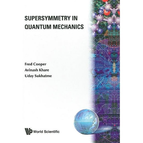 Supersymmetry in Quantum Mechanics, (Hardcover)