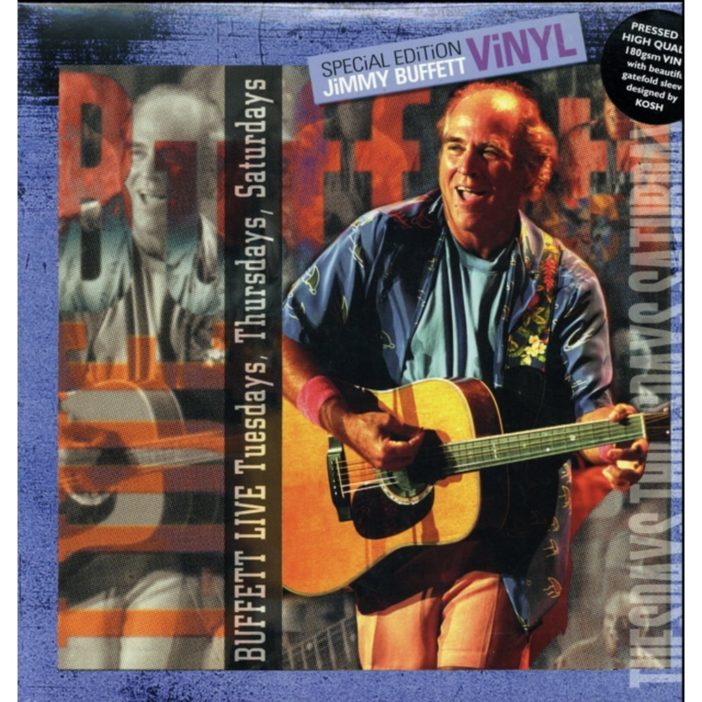 Jimmy Buffett Live Tuesday's Thursday's & Saturday's Vinyl