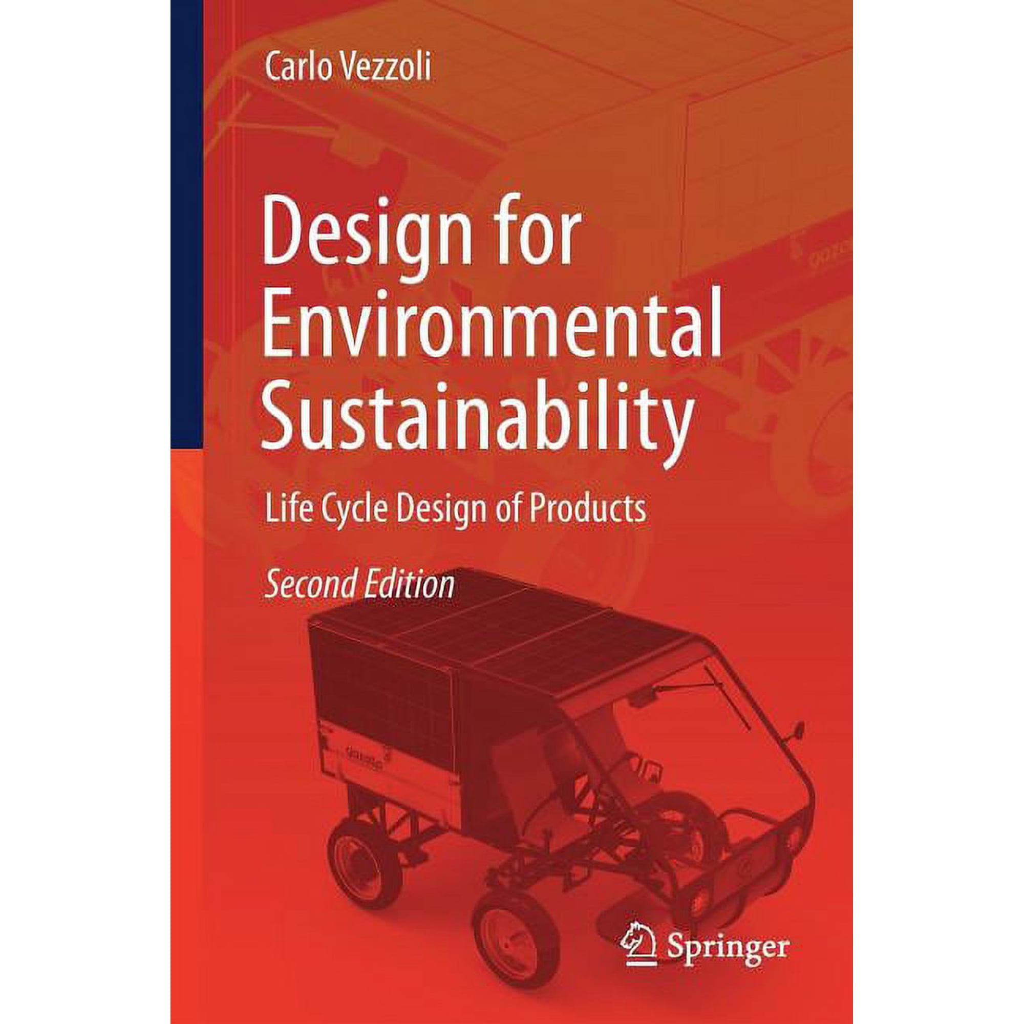 Design for Environmental Sustainability: Life Cycle Design of Products (Paperback)
