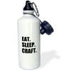 3dRose Eat Sleep Craft - passionate about crafting - crafter crafty hobby, Sports Water Bottle, 21oz