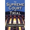 thumbnail image 1 of Pre-Owned The Supreme Court on Trial, (Hardcover), 1 of 1