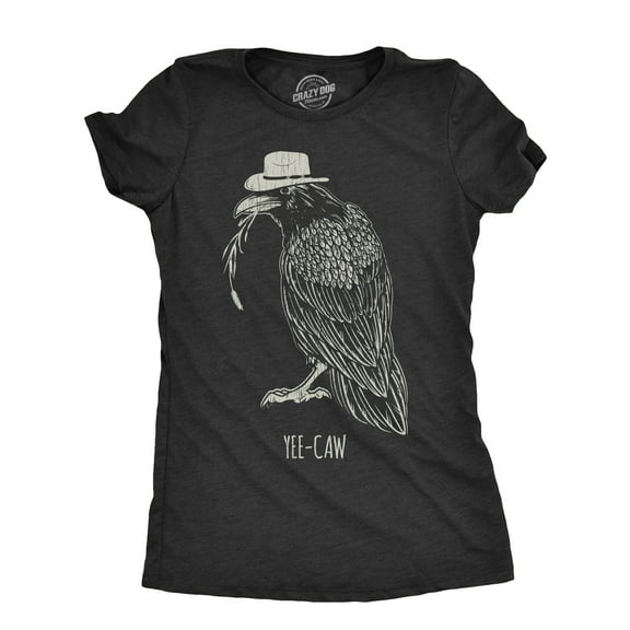 Womens Yee Caw T Shirt Funny Southern Crow Raven Joke Tee for Ladies Womens Graphic Tees