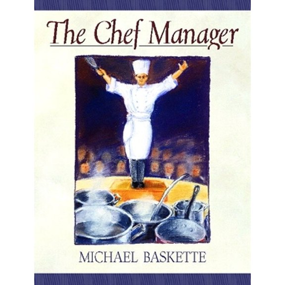Pre-Owned The Chef Manager (Paperback) 0137549121 9780137549122
