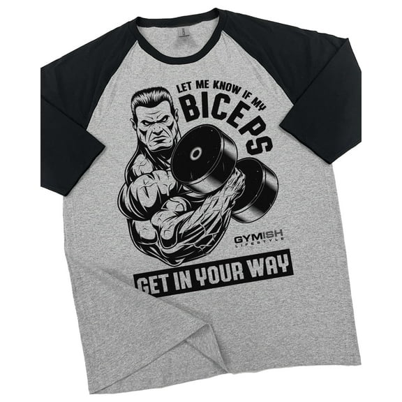 GYMISH RAGLAN Biceps in Your Way Workout Gym T-Shirt – Funny Gym Shirt for Men, Men's Fitness Tee, Bodybuilding & Weightlifting Apparel