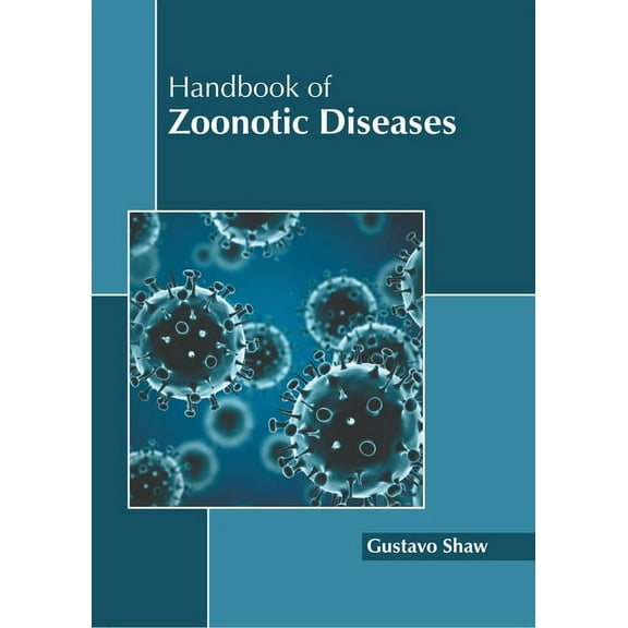 Handbook of Zoonotic Diseases, (Hardcover)