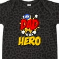 thumbnail image 4 of Inktastic Dad is My Hero Boys or Girls Baby Bodysuit, 4 of 5