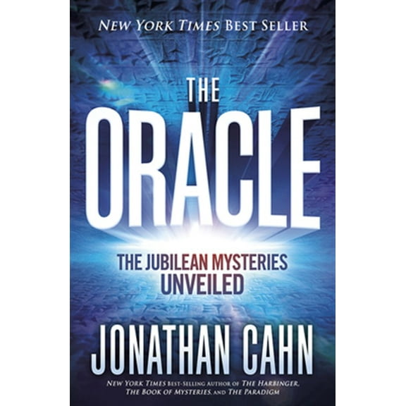 Pre-Owned The Oracle: The Jubilean Mysteries Unveiled (Hardcover) 1629996297 9781629996295