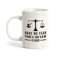 thumbnail image 1 of Designs ByLITA Have No Fear The Lawyer is Here 15oz Coffee Mug, 1 of 3